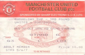 TICKET: Manchester United v Portsmouth (League Cup) 1991/1992 for sale on Ebay