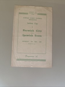 Norwich v Ipswich Norfolk Jubilee Cup 14/5/1949 Rare for sale on Ebay