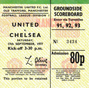 TICKET: Manchester United v Chelsea 1977/1978 for sale on Ebay