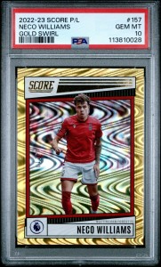 Panini Score Neco Williams Gold Prizm /10 Nottingham Forest Wales PSA 10 POP 1 for sale on Ebay