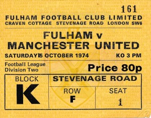 TICKET: Fulham v Manchester United 1974/1975 for sale on Ebay