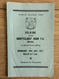 20 JULY 1977 SELKIRK v IDROTTSLAGET HODD (NORWAY) for sale on Ebay