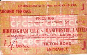 TICKET: Birmingham City v Manchester United 1976/1977 for sale on Ebay