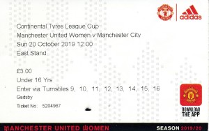 TICKET: MANCHESTER UNITED WOMEN v Manchester City (Continental Cup) 2019/2020  for sale on Ebay