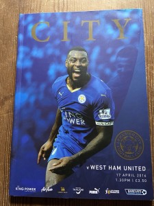 Leicester City V West Ham United 17/04/2016 Programme- Champions Season for sale on Ebay