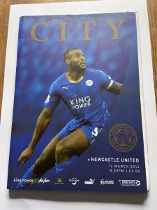 Leicester City V Newcastle United 14/03/2016 Programme & Poster Champions Season for sale on Ebay