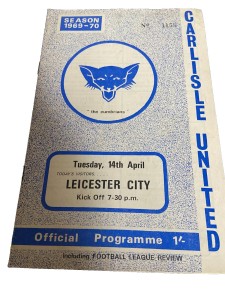 Carlisle United Programme V Leicester 14.4.70  score written on for sale on Ebay