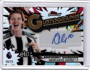 Anthony Gordon /25 Auto Gustographs Newcastle 2026 Topps Finest Premier League for sale on Ebay