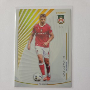 Panini EFL Eternity Max Cleworth Wrexham 05/05 Football Card for sale on Ebay