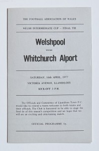 Welshpool v Whitchurch Alport Welsh Amateur Cup Final 1977  Programme FAW Wales  for sale on Ebay