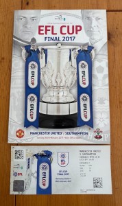 EFL Cup Final Programme 2017 Manchester United V Southampton with ticket VGC for sale on Ebay