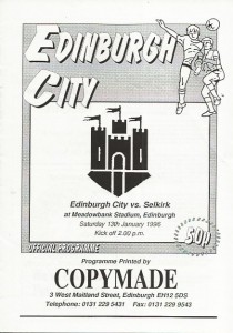 Edionburgh City (1st at Meadowbank) v Selkirk (Defunct) EOSL 13th Jan 1996 for sale on Ebay
