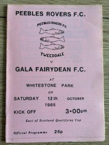 12 OCT 1985 PEEBLES ROVERS v GALA FAIRYDEAN, EAST OF SCOTLAND QUALIFYING CUP for sale on Ebay