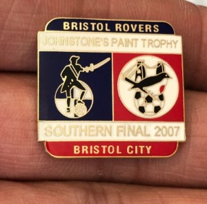 RARE BRISTOL ROVERS v BRISTOL CITY JPT SOUTHERN FINAL 2007 ENAMEL PIN BADGE for sale on Ebay