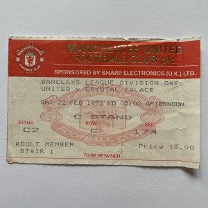 22 Feb 1992 Manchester United Crystal Palace Barclays League Div 1 Ticket Stub. for sale on Ebay