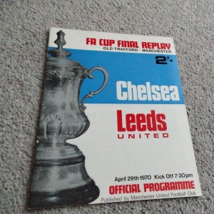 Chelsea FC Leeds United FA Cup Final Replay Football Programme  29/4/1970. for sale on Ebay