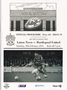 2015/16 LUTON TOWN v HARTLEPOOL UNITED SKY BET LEAGUE TWO PROGRAMME 20/02/2016 for sale on Ebay