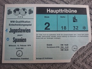 Yugoslavia v Spain TICKET.  13/2/1974  World Cup Qualifying Play Off in Germany for sale on Ebay
