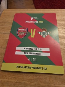 ARSENAL V REAL BETIS- 05/08/26-FRIENDLY IN DUBLIN- MATCH PROGRAMME for sale on Ebay