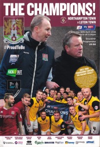 2015/16 NORTHAMPTON TOWN v LUTON TOWN SKY BET LEAGUE TWO PROGRAMME 30/04/2016 for sale on Ebay