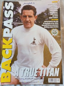 BACKPASS RETRO FOOTBALL MAGAZINE ISSUE 43 MARCH/APRIL 2015 TOTTENHAM WATFORD for sale on Ebay