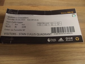 WOLVERHAMPTON WANDERERS v CRUSADERS TICKET UEFA EUROPA LEAGUE GAME JULY 2019 for sale on Ebay