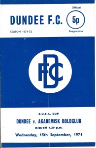 Dundee v Akademisk Denmark (UEFA Cup) 1971/1972 - Football Programme for sale on Ebay