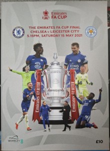 FA CUP FINAL PROGRAMME 2021 Chelsea v Leicester City - very good condition  for sale on Ebay