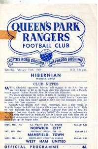 QUEENS PARK RANGERS V HIBERNIAN (SCOTLAND) FRIENDLY 15/2/1964 for sale on Ebay