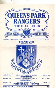 QUEENS PARK RANGERS V BRENTFORD FRIENDLY 19/8/1963 for sale on Ebay