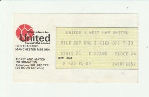 1985/86 MILK CUP MANCHESTER UNITED v WEST HAM UNITED (K STAND TICKET) for sale on Ebay