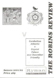 CARSHALTON ATHLETIC v CRYSTAL PALACE XI 2001-02 FRIENDLY for sale on Ebay