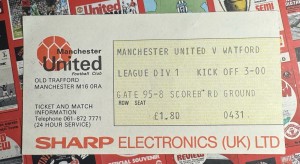 Manchester United v Watford 1981/1982 Football League Ticket Stub for sale on Ebay