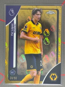 2025-26 Topps Chrome Logofractor Premier League Fer Lopez RC Gold /50 Wolves for sale on Ebay