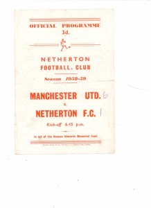 1958/59 - NETHERTON v MANCHESTER UNITED (VERY RARE FRIENDLY) for sale on Ebay